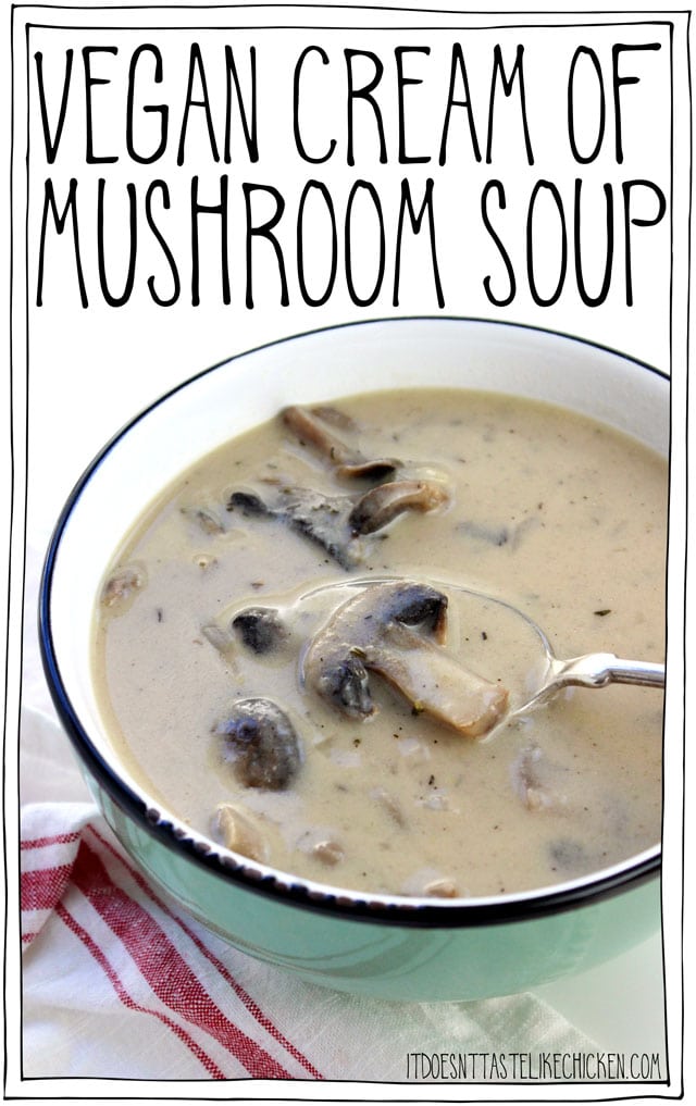 Vegan Cream of Mushroom Soup - Vegan Bits